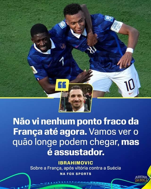 Zlatan Ibrahimovic elogia seleção francesa após jogo contra a Suécia da Copa 2026