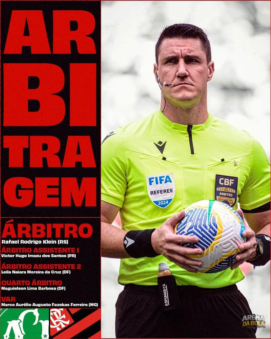 Arbitragem definida para o confronto entre ACF e Flamengo | Brasileirão 2026