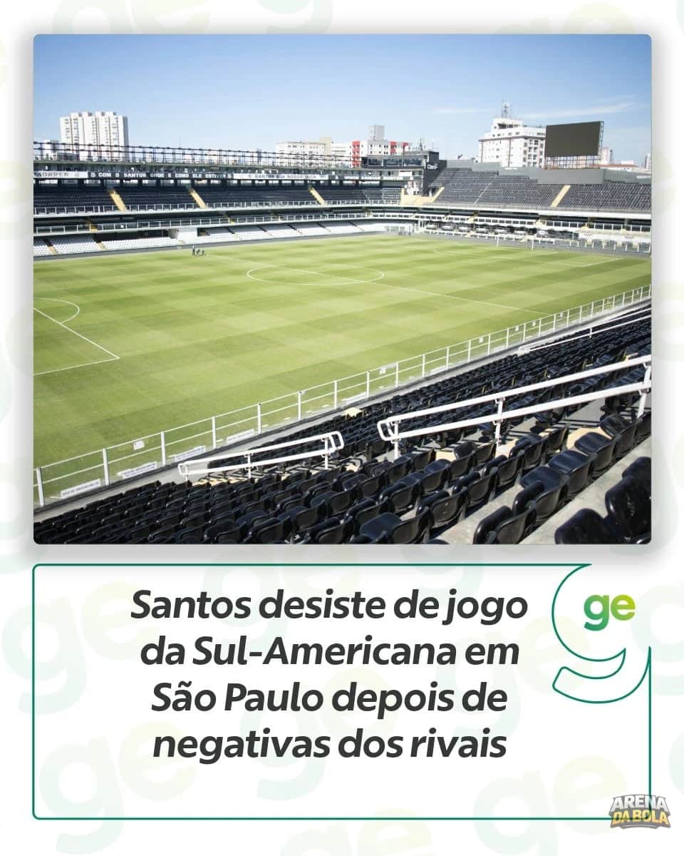 Santos decide jogar na Vila Belmiro após negativas de estádios em São Paulo
