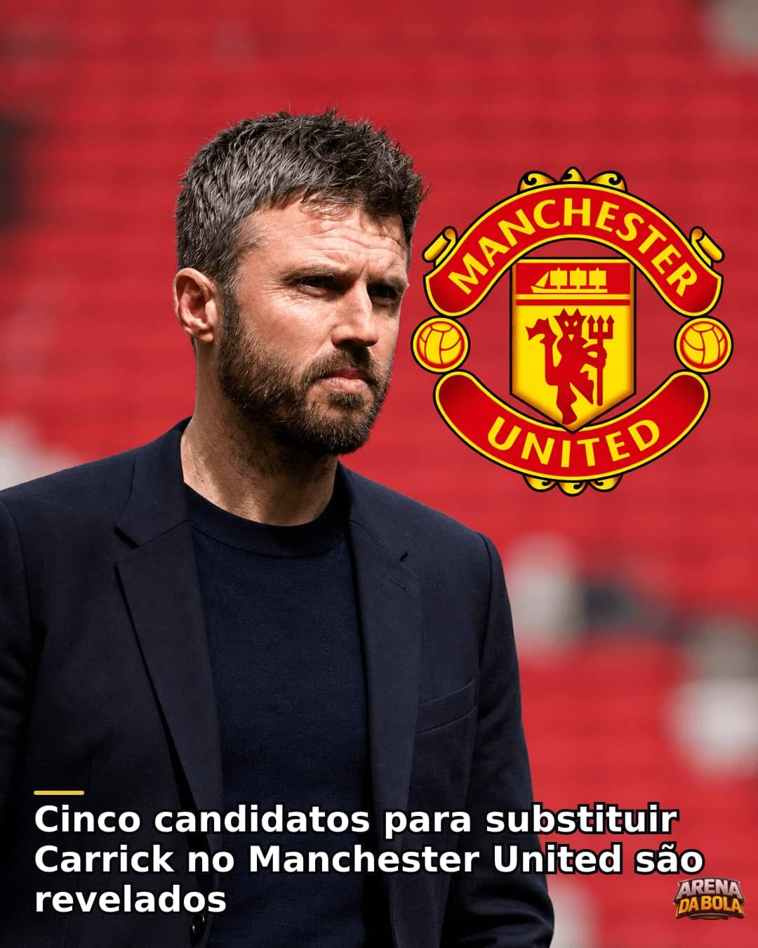 Manchester United avalia cinco nomes e decide futuro de Michael Carrick