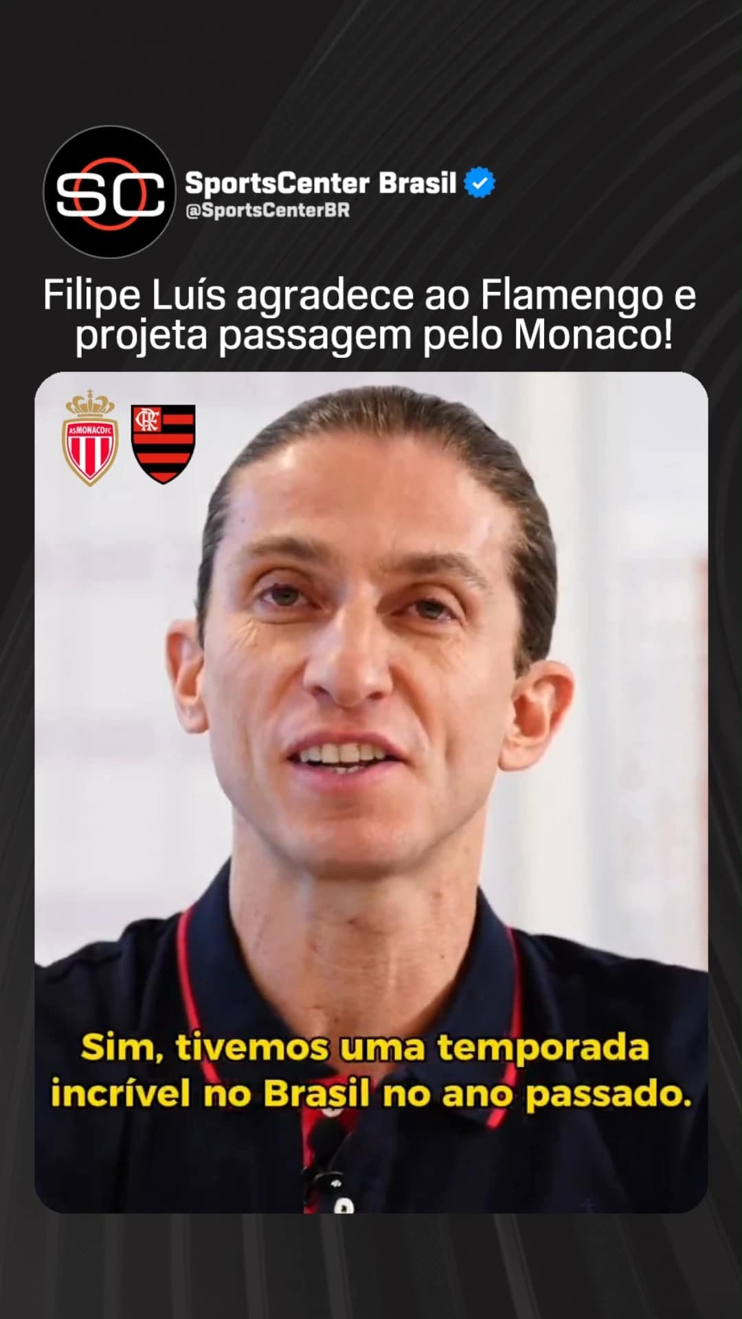 Filipe Luís elogia Flamengo e fala sobre desafios no AS Monaco