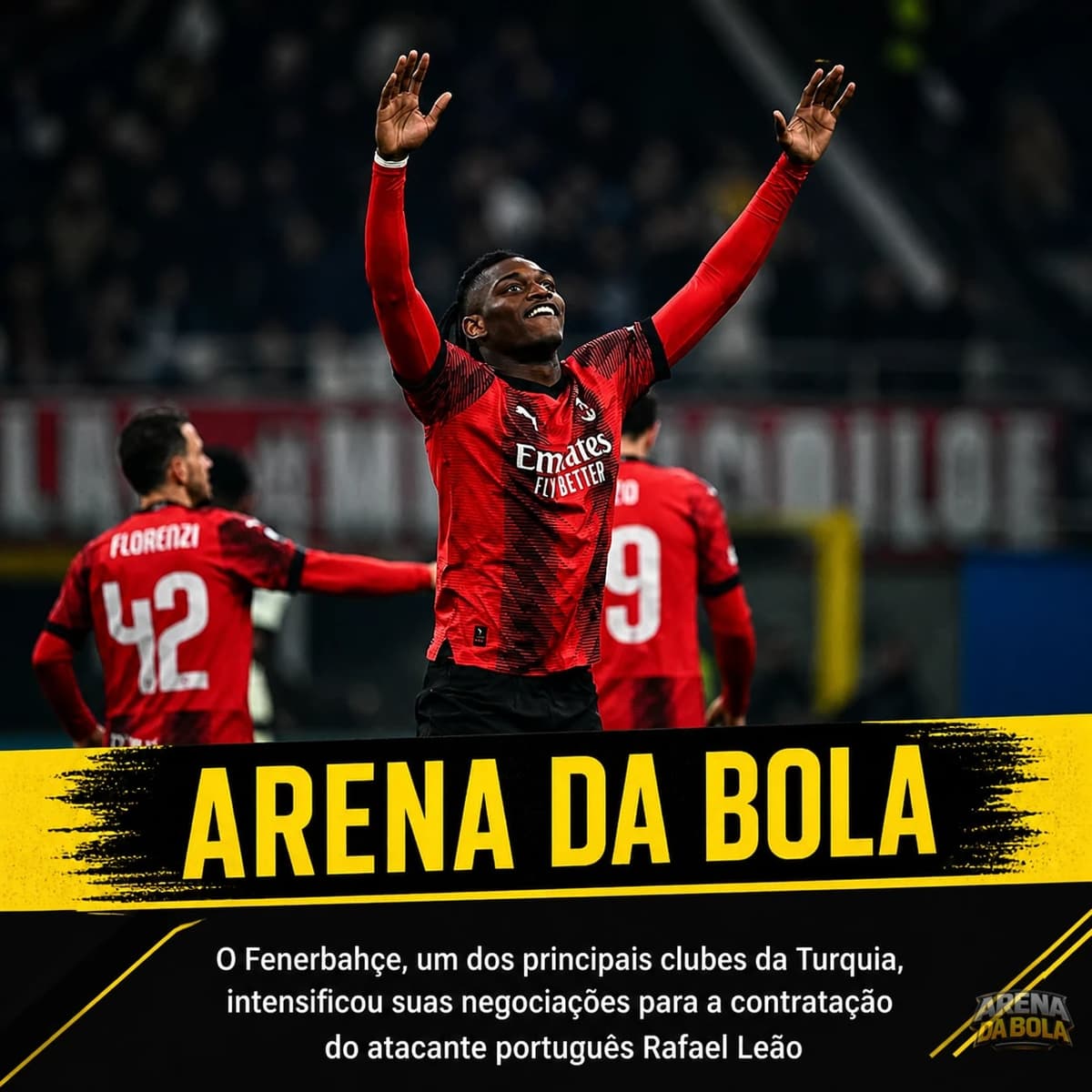 Fenerbahçe intensifica negociações e oferece 40 milhões de euros por Rafael Leão — foto 2