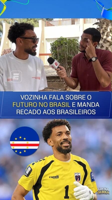 Vozinha, goleiro de Cabo Verde, comenta propostas para atuar no Brasil da Copa 2026