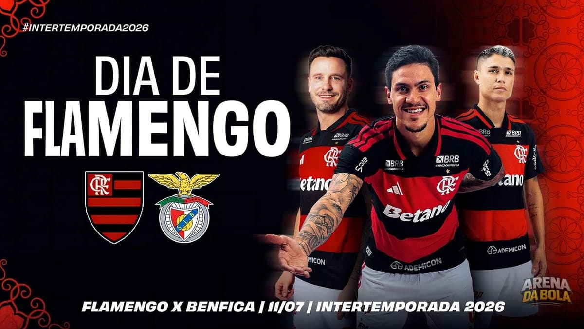 Flamengo enfrenta o Benfica em amistoso que vale troféu