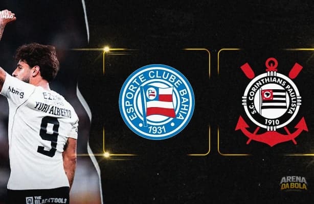 Corinthians busca vitória contra o Bahia no primeiro jogo do segundo turno do Brasileirão 2026