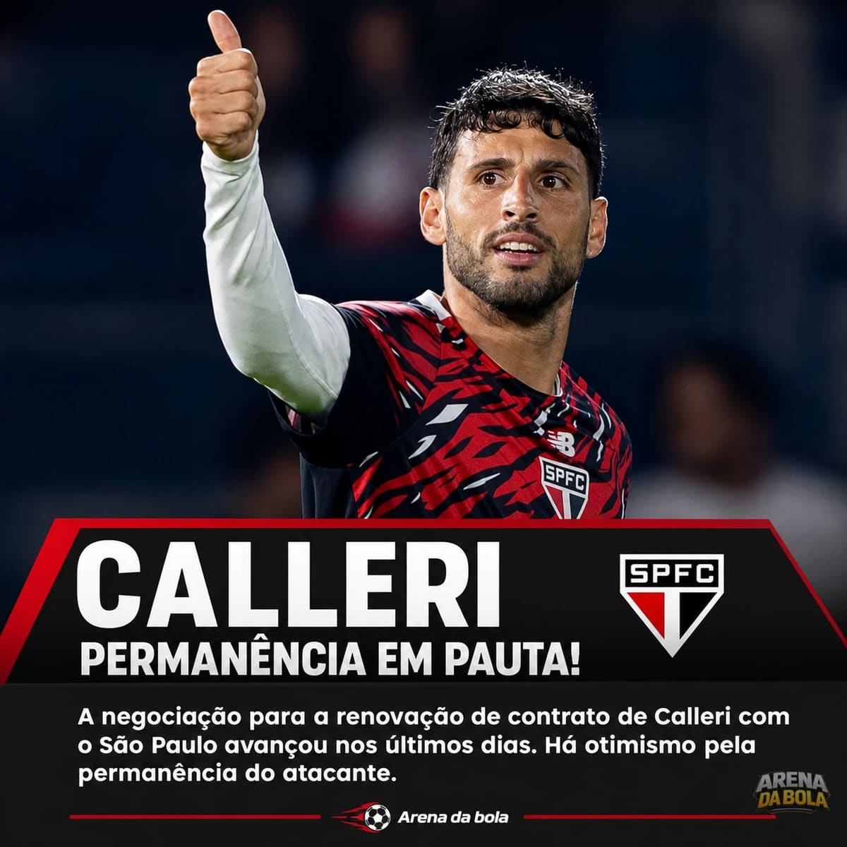 São Paulo e Calleri avançam nas negociações para renovação de contrato