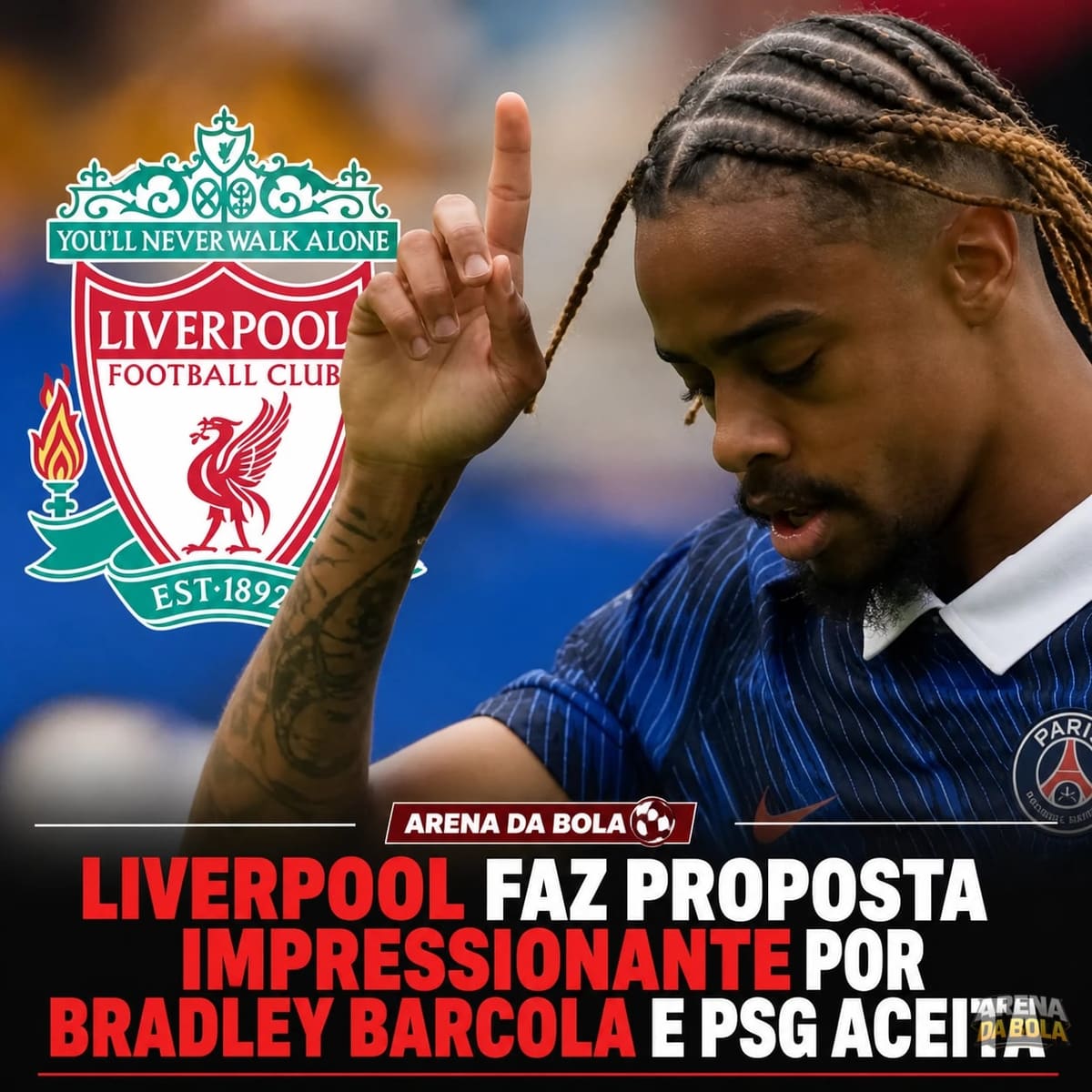 Liverpool faz proposta impressionante por Bradley Barcola e PSG aceita