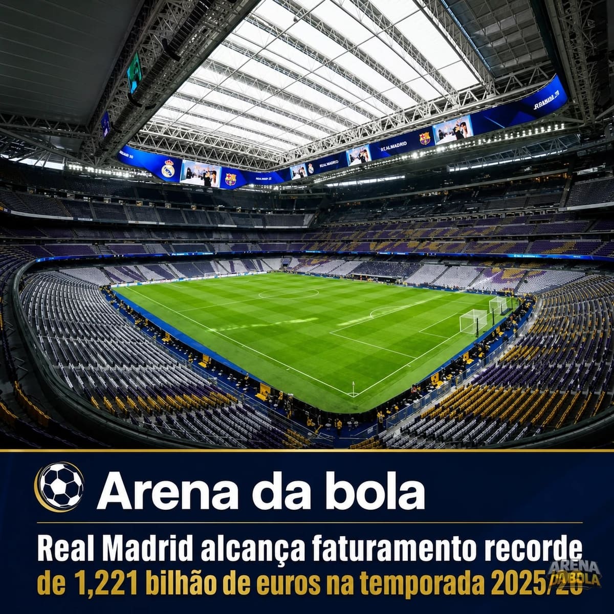 Real Madrid alcança faturamento recorde de 1,221 bilhão de euros na temporada 2025/26