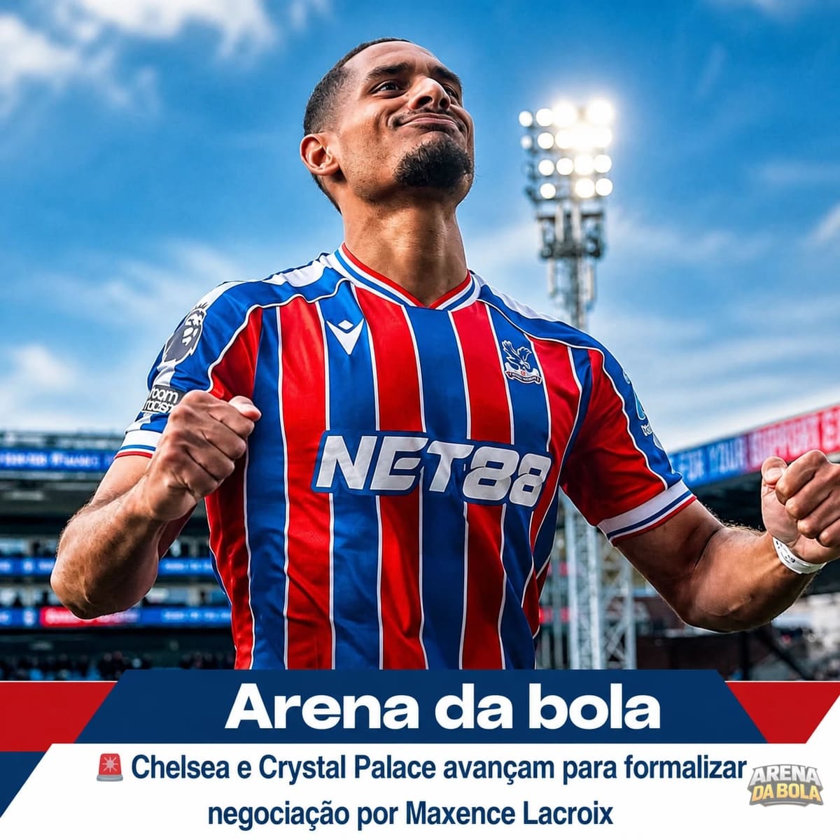Chelsea e Crystal Palace avançam para formalizar negociação por Maxence Lacroix