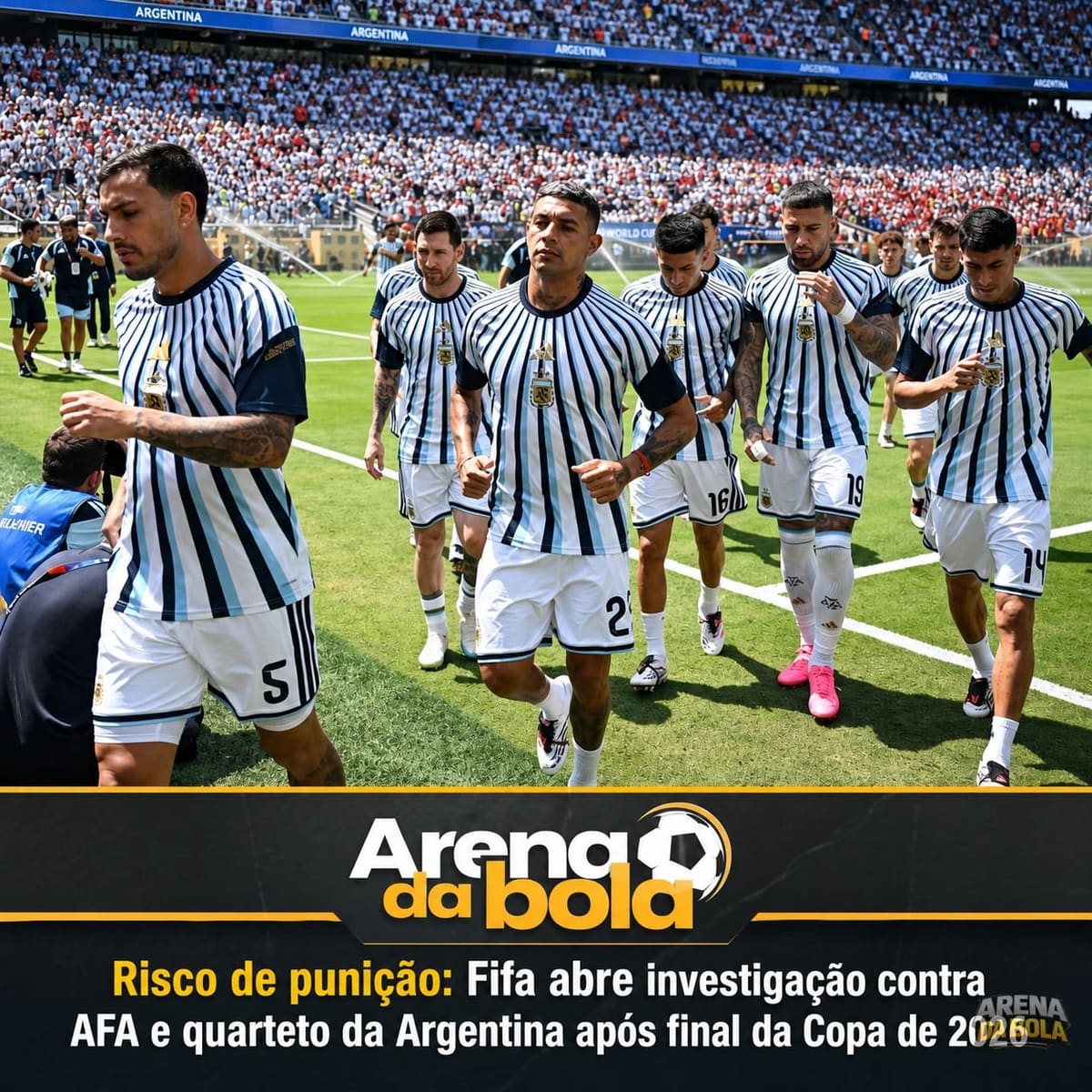 Fifa investiga AFA e jogadores argentinos após final