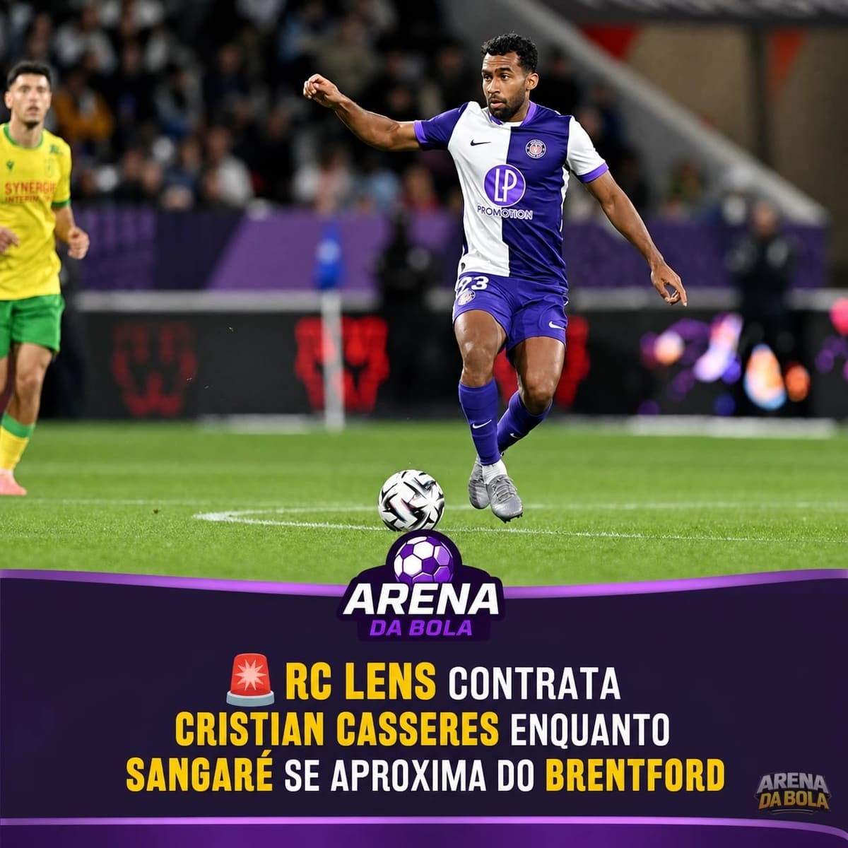 RC Lens contrata Cristian Casseres enquanto Sangaré se aproxima do Brentford