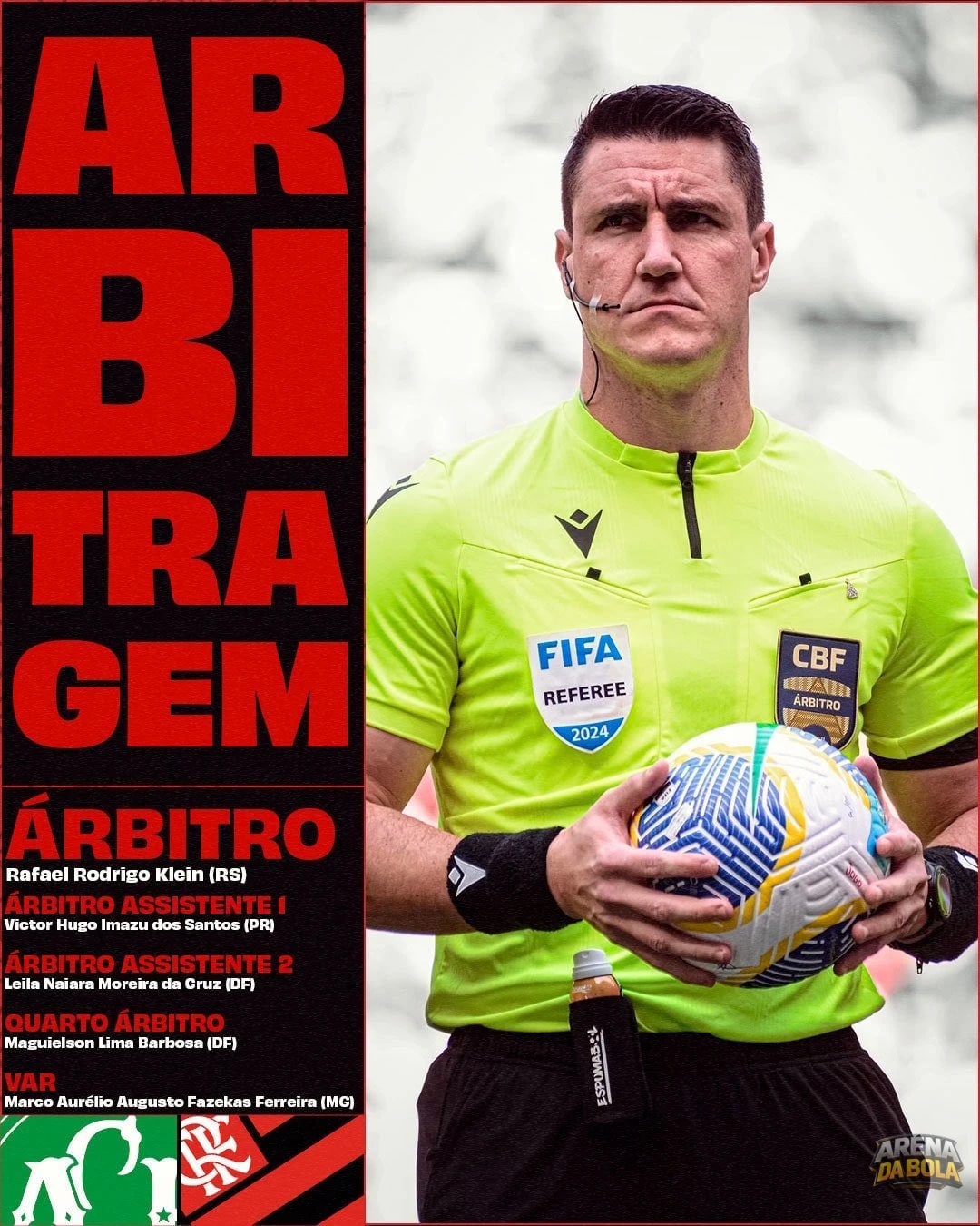 Arbitragem definida para o confronto entre ACF e Flamengo | Brasileirão 2026