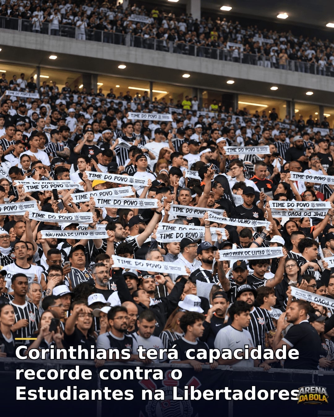 Corinthians terá capacidade recorde contra Estudiantes na Libertadores