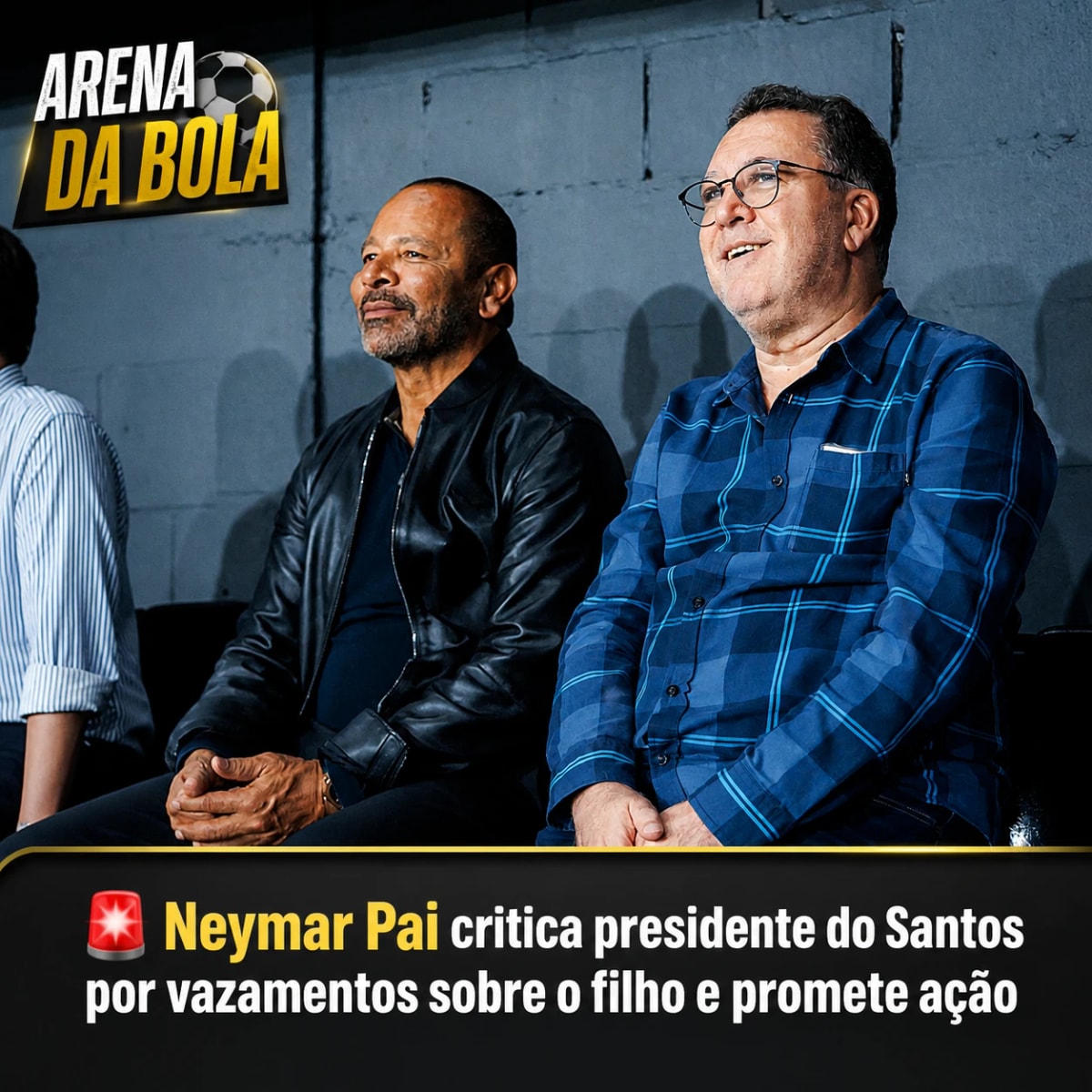 🚨 Neymar Pai critica presidente do Santos por vazamentos sobre o filho e promete ação